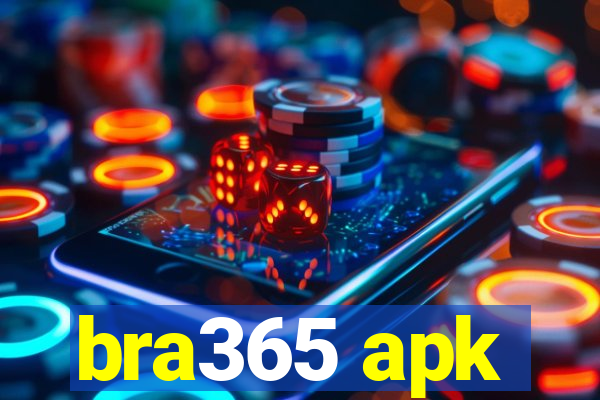 bra365 apk